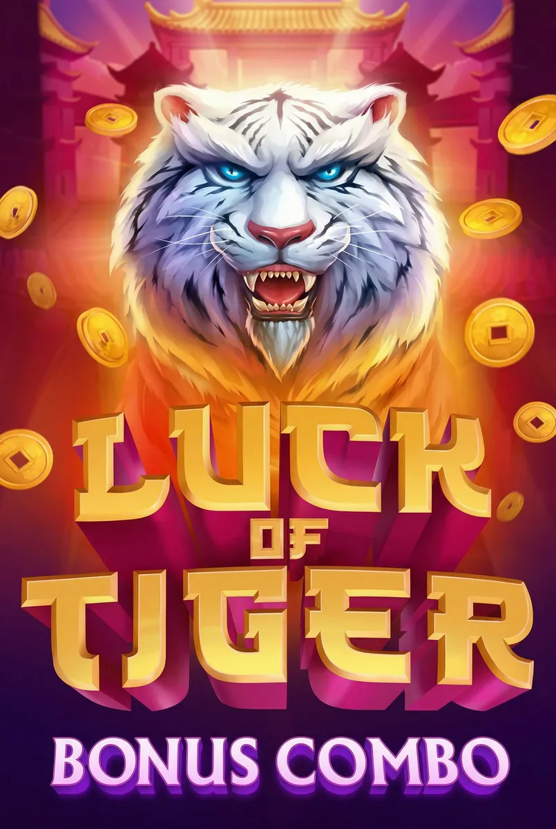Tiger bonus